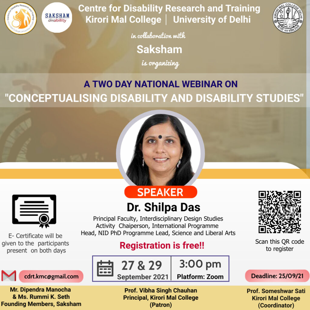 A webinar poster: "A Two Day National Webinar on Conceptualising Disability and Disability Studies" with speaker Dr. Shilpa Das. Organized by Centre for Disability Research and Training, KMC & Saksham, Sept 27 & 29, 2021.